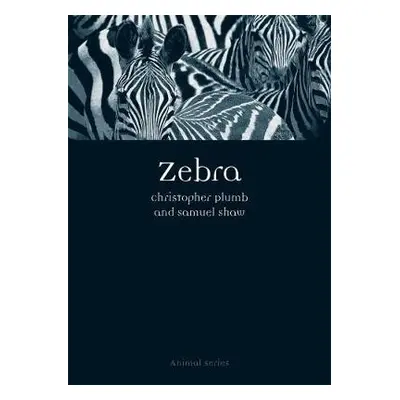 Zebra - Plumb, Christopher a Shaw, Samuel