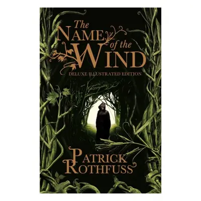 Name of the Wind - Rothfuss, Patrick