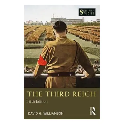 Third Reich - Williamson, David G.