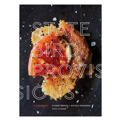 State Bird Provisions - Brioza, Stuart a Krasinski, Nicole a Goode, JJ