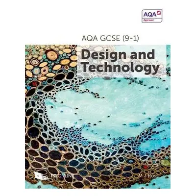 AQA GCSE (9-1) Design and Technology 8552 - Ross, MJ