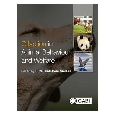 Olfaction in Animal Behaviour and Welfare