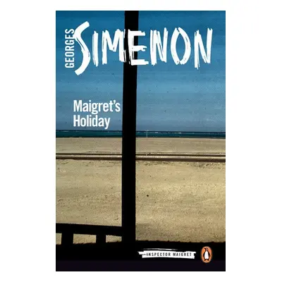 Maigret's Holiday - Simenon, Georges