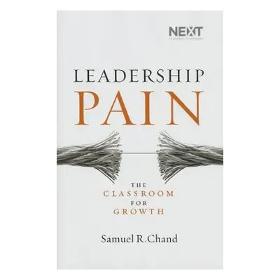 Leadership Pain - Chand, Samuel