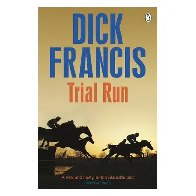 Trial Run - Francis, Dick