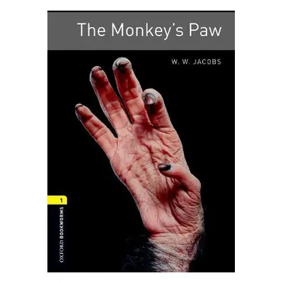 Oxford Bookworms Library: Level 1:: The Monkey's Paw - Jacobs a Mowat, Diane