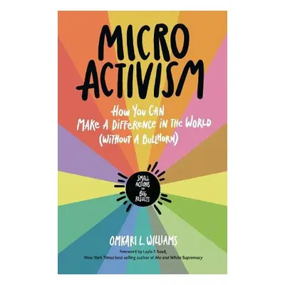 Micro Activism - Williams, Omkari