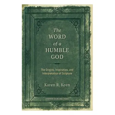 Word of a Humble God - Keen, Karen R