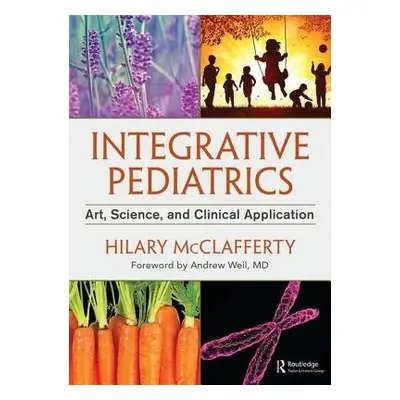 Integrative Pediatrics - McClafferty, Hilary (University of Arizona, USA)