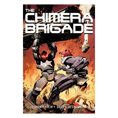 Chimera Brigade Vol. 1 - Lehman, Serge a Colin, Fabrice