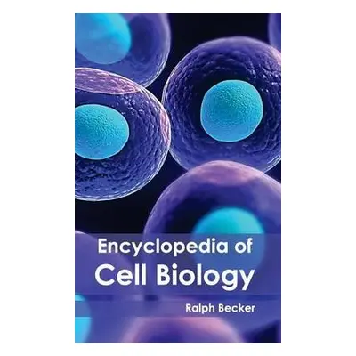 Encyclopedia of Cell Biology