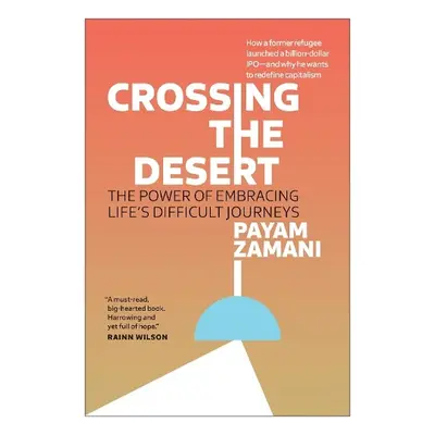 Crossing the Desert - Zamani, Payam