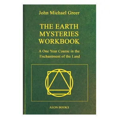 Earth Mysteries Workbook - Greer, John Michael