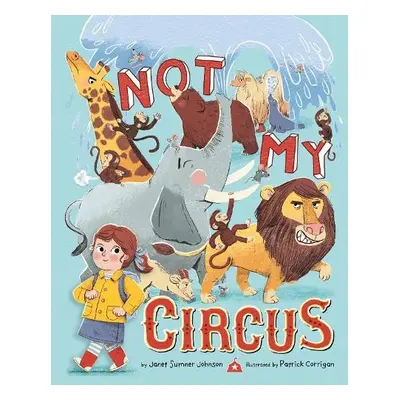 Not My Circus - Sumner Johnson, Janet