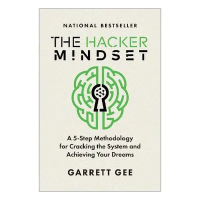 Hacker Mindset - Gee, Garrett