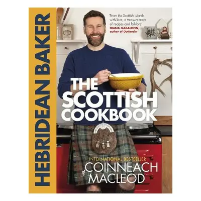 Hebridean Baker: The Scottish Cookbook - MacLeod, Coinneach