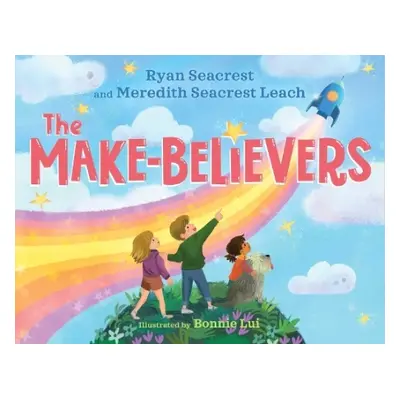 Make-Believers - Seacrest, Ryan a Leach, Meredith Seacrest