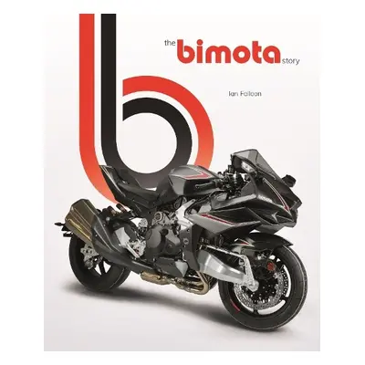 Bimota Story - Falloon, Ian