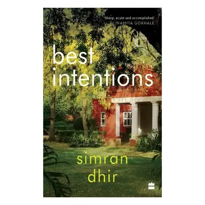 Best Intentions - Dhir, Simran