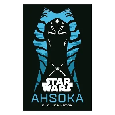 Ahsoka - Johnston, E. K.