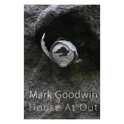 House at Out - Goodwin, Mark