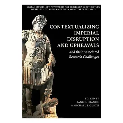 Contextualizing Imperial Disruption and Upheavals and their Associated Research Challenges