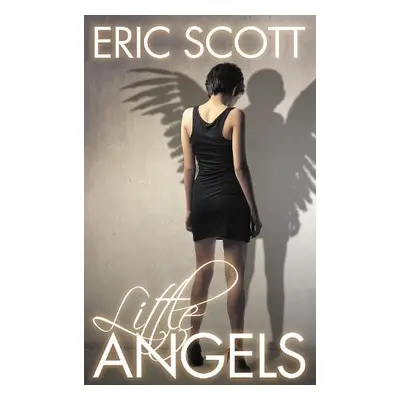 Little Angels - Scott, Eric