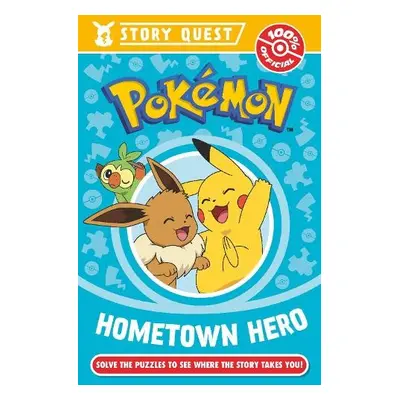 Pokemon Story Quest: Help the Hometown Hero - Pokemon