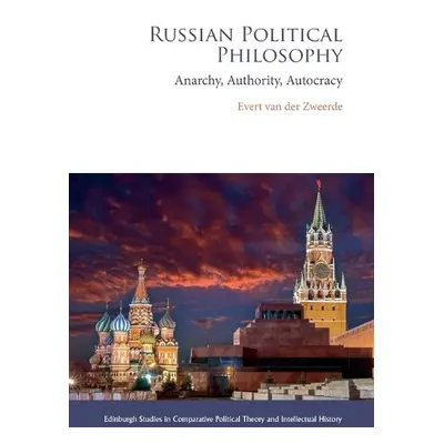 Russian Political Philosophy - Evert van der Zweerde