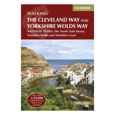 Cleveland Way and the Yorkshire Wolds Way - Dillon, Paddy