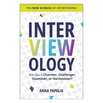 Interviewology - Papalia, Anna