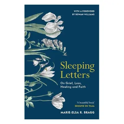 Sleeping Letters - Bragg, Marie-Elsa R.