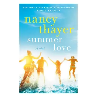 Summer Love - Thayer, Nancy