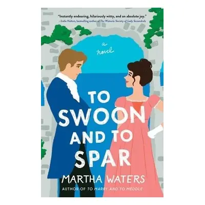 To Swoon and to Spar - Waters, Martha