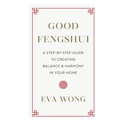 Good Fengshui - Wong, Eva