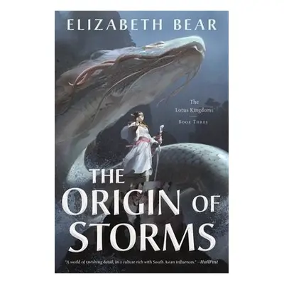 Origin of Storms - Bear, Elizabeth