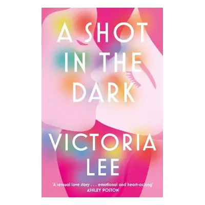 Shot in the Dark - Lee, Victoria