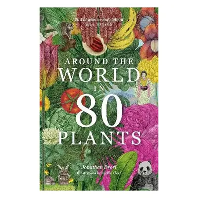 Around the World in 80 Plants - Drori, Jonathan