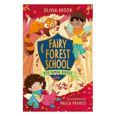 Fairy Forest School: Red Panda Riddle - Brook, Olivia