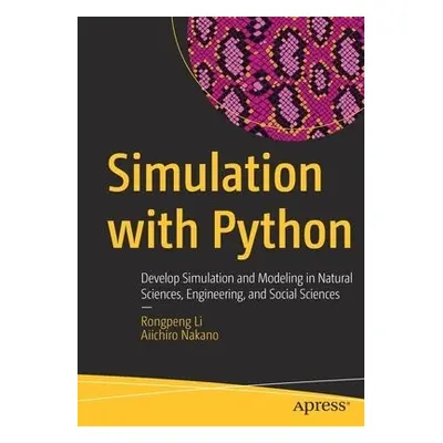 Simulation with Python - Li, Rongpeng a Nakano, Aiichiro