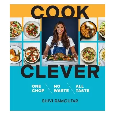 Cook Clever - Ramoutar, Shivi