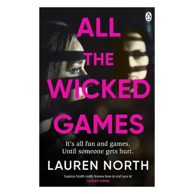 All the Wicked Games - North, Lauren