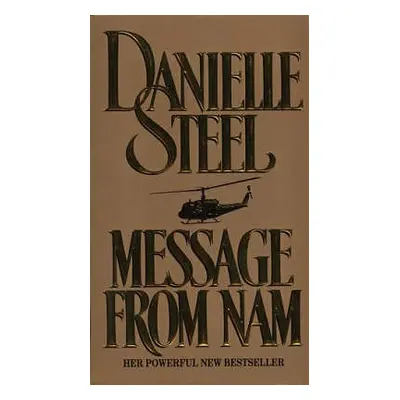 Message from Nam - Steel, Danielle