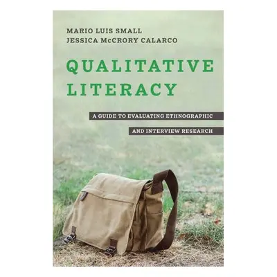 Qualitative Literacy - Small, Mario Luis a Calarco, Jessica McCrory