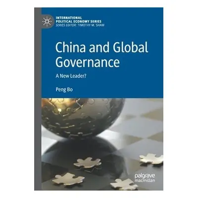 China and Global Governance - Bo, Peng