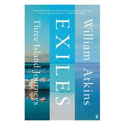 Exiles - Atkins, William