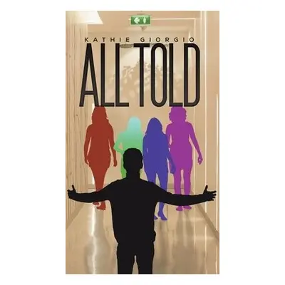 ALL TOLD - Giorgio, Kathie