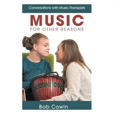 Music for Other Reasons - Cowin, Bob