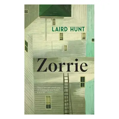 Zorrie - Hunt, Laird