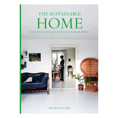 Sustainable Home - Magntorn, Ida